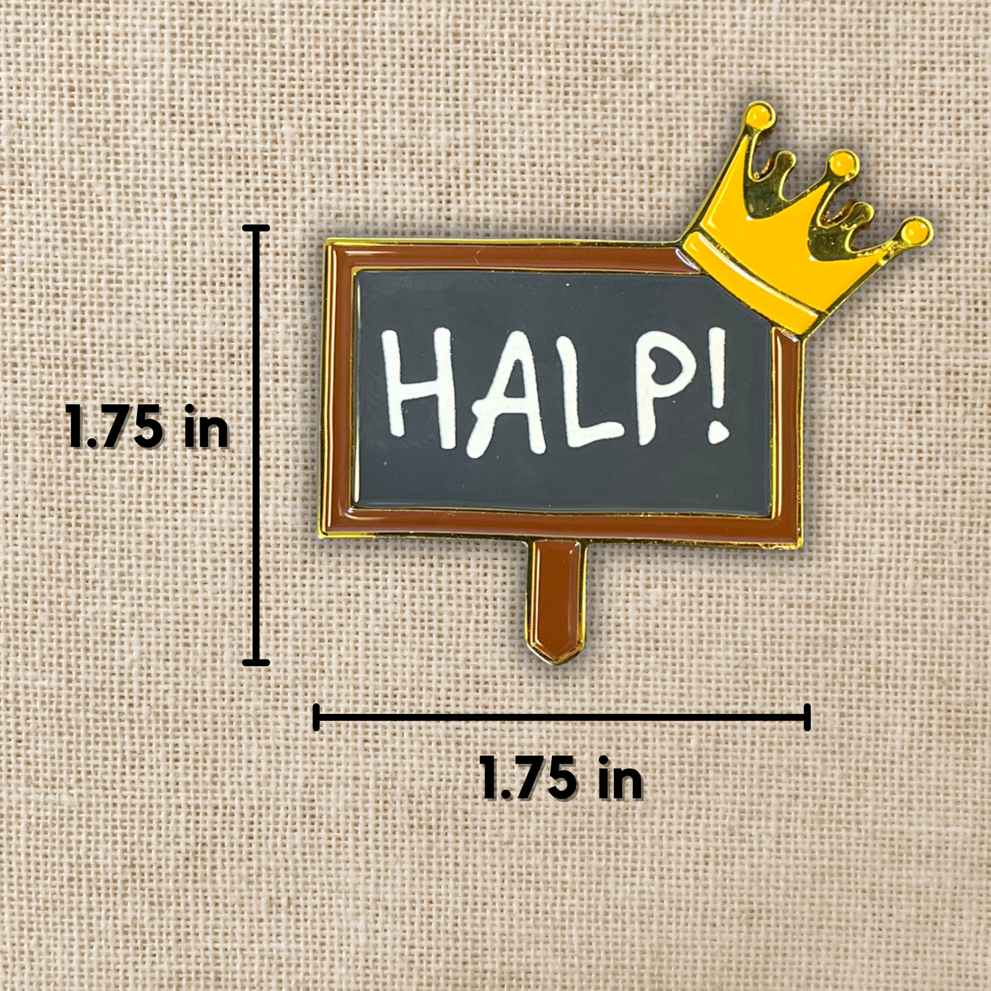 Kingsley’s Halp Sign Enamel Pin | Assistant to the Villain